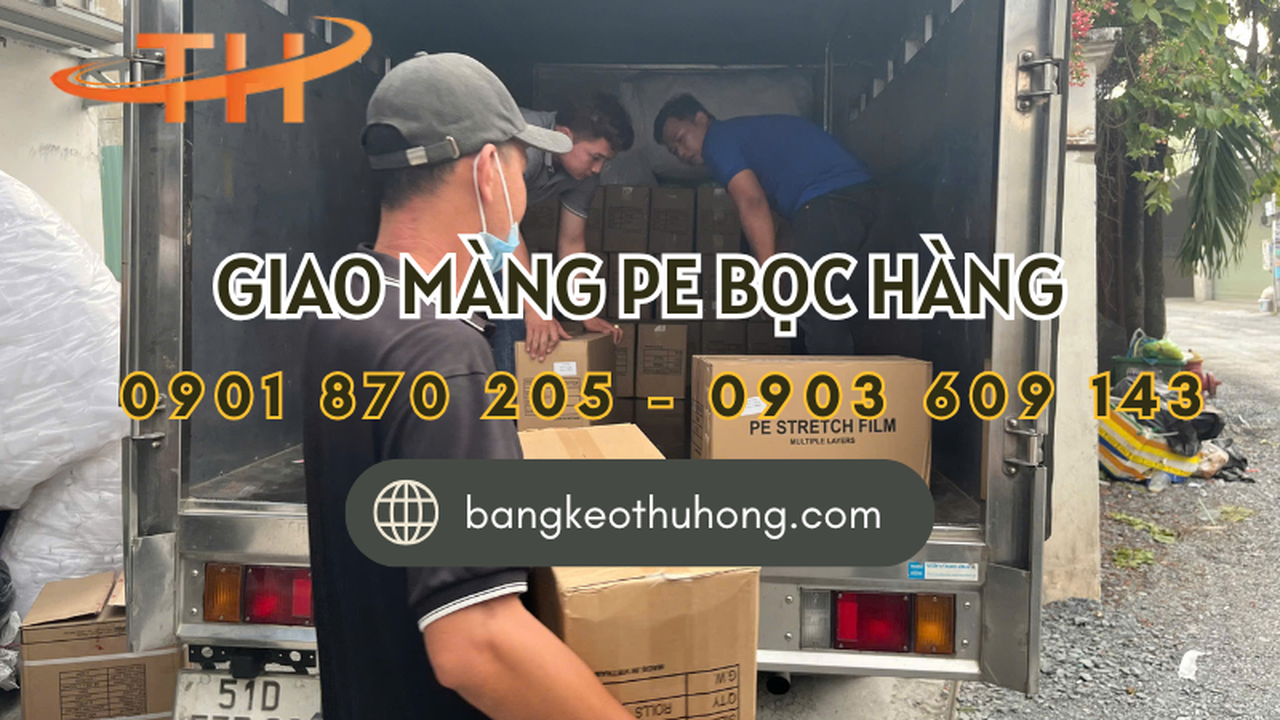 Giao hàng màng PE giá sỉ khu vực TPHCM