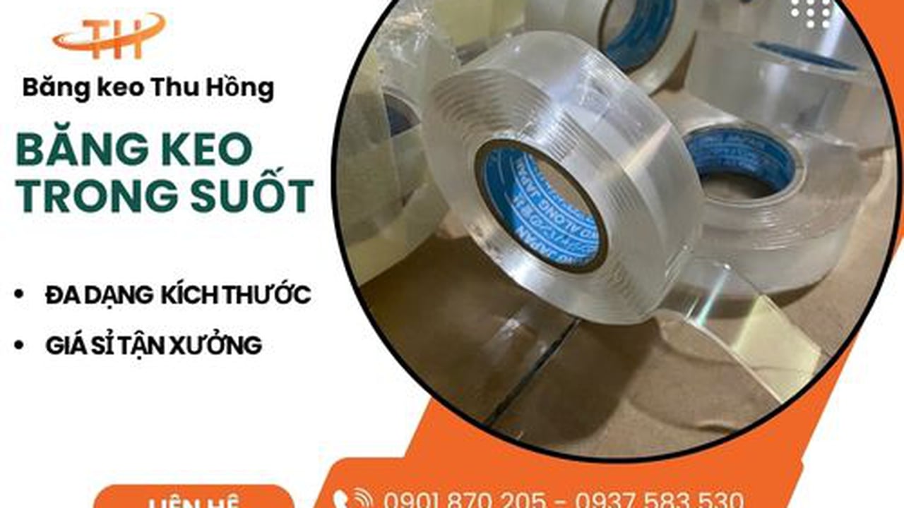 Nhà phân phối băng keo hai mặt ma thuật trong suốt siêu dính uy tín, giá sỉ cạnh tranh