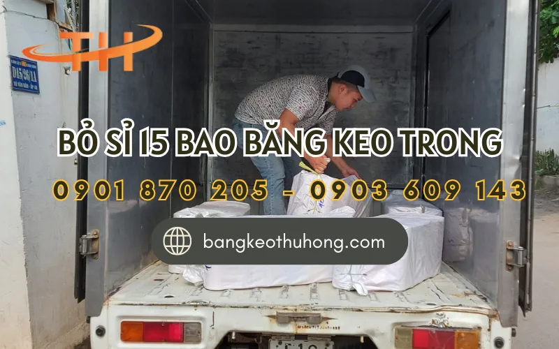 Lên hàng 15 bao băng keo trong giao nhanh cho khách tại Bình Dương
