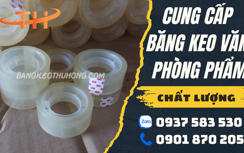 Cung cấp băng keo văn phòng phẩm chất lương giá tại xưởng