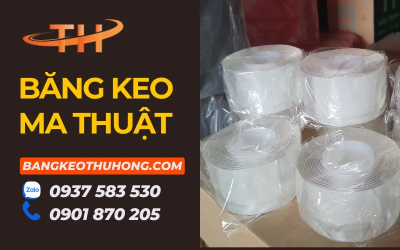 Băng keo ma thuật hàng chất lượng cung cấp sỉ tại TPHCM