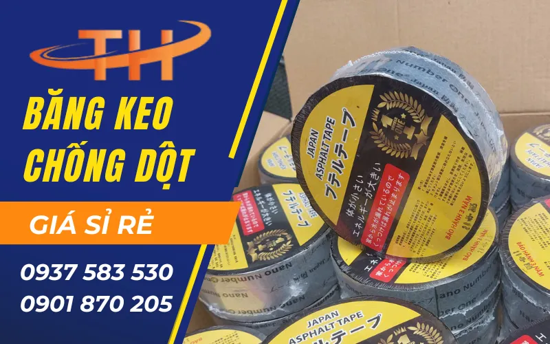Nơi bán băng keo chống dột Nhật Bản giá sỉ tại TPHCM