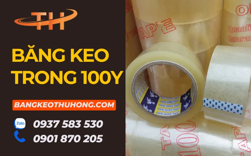 Kho sỉ băng keo trong 100 yard đóng hàng giá rẻ