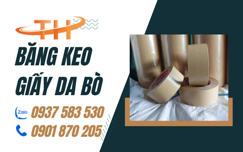 Nơi cung cấp băng keo giấy da bò chất lượng giá tốt nhất