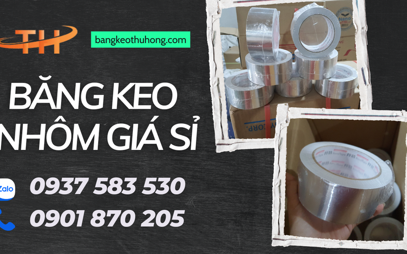 Nơi bán băng keo nhôm chịu nhiệt giữ lạnh giá sỉ rẻ