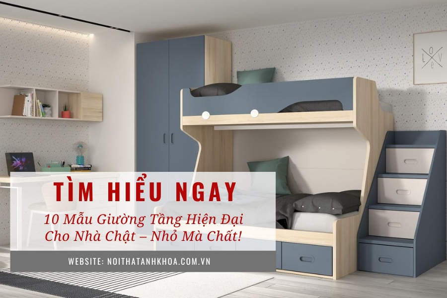 10 mẫu giường tầng hiện đại cho nhà chật – Nhỏ mà chất! 10 mẫu giường tầng hiện đại cho nhà chật – Nhỏ mà chất!