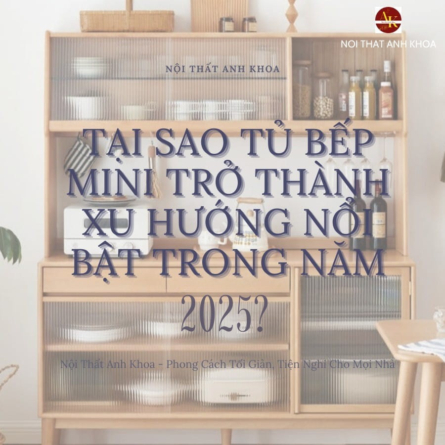 Tại sao tủ bếp mini trở thành xu hướng nổi bật trong năm 2025 Tại sao tủ bếp mini trở thành xu hướng nổi bật trong năm 2025