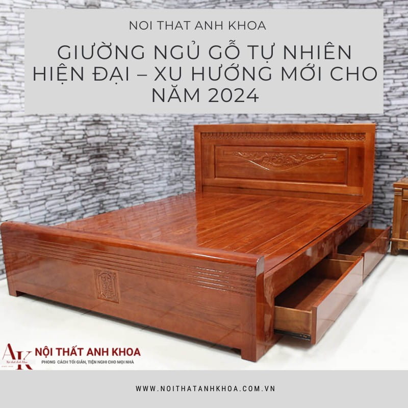 Xu hướng giường ngủ gỗ tự nhiên hiện nay Xu hướng giường ngủ gỗ tự nhiên hiện nay