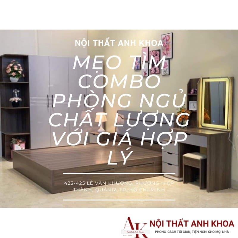 Mẹo tìm Combo phòng ngủ chất lượng với giá hợp lý Mẹo tìm Combo phòng ngủ chất lượng với giá hợp lý