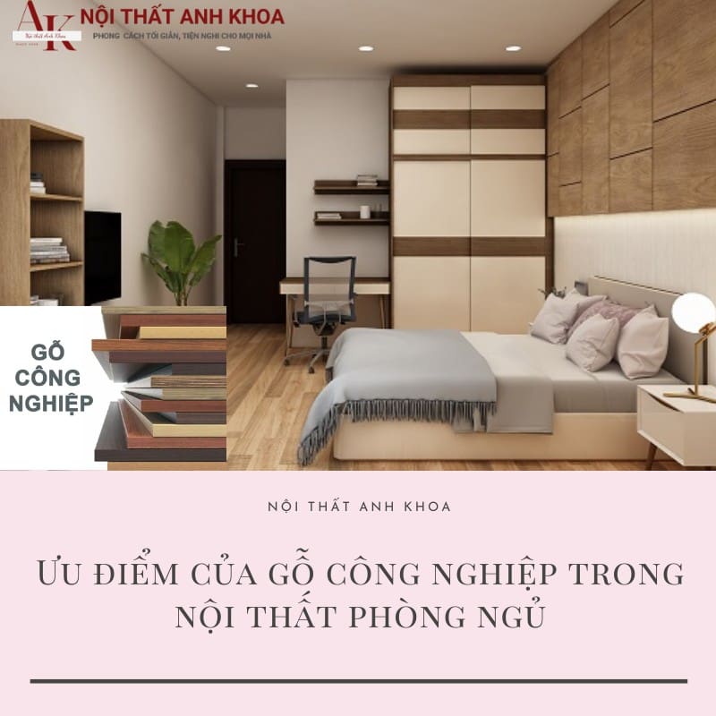 Ưu điểm của gỗ công nghiệp trong Nội thất phòng ngủ Ưu điểm của gỗ công nghiệp trong Nội thất phòng ngủ