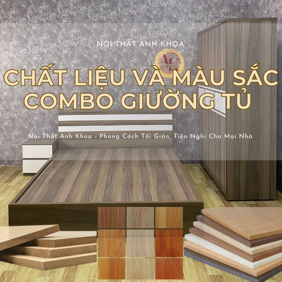 Chất liệu và màu sắc combo giường tủ Chất liệu và màu sắc combo giường tủ