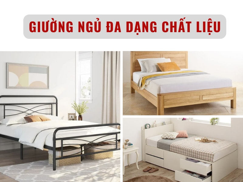 Giường ngủ đa dạng chất liệu Giường ngủ đa dạng chất liệu