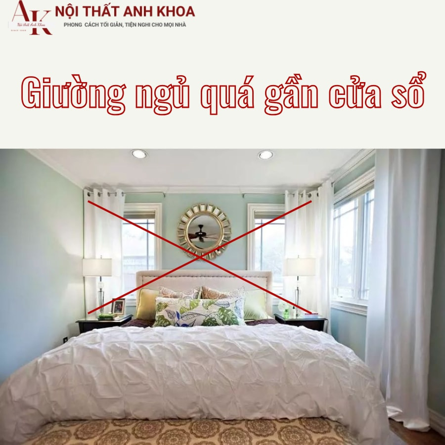 Giường ngủ quá gần cửa sổ Giường ngủ quá gần cửa sổ