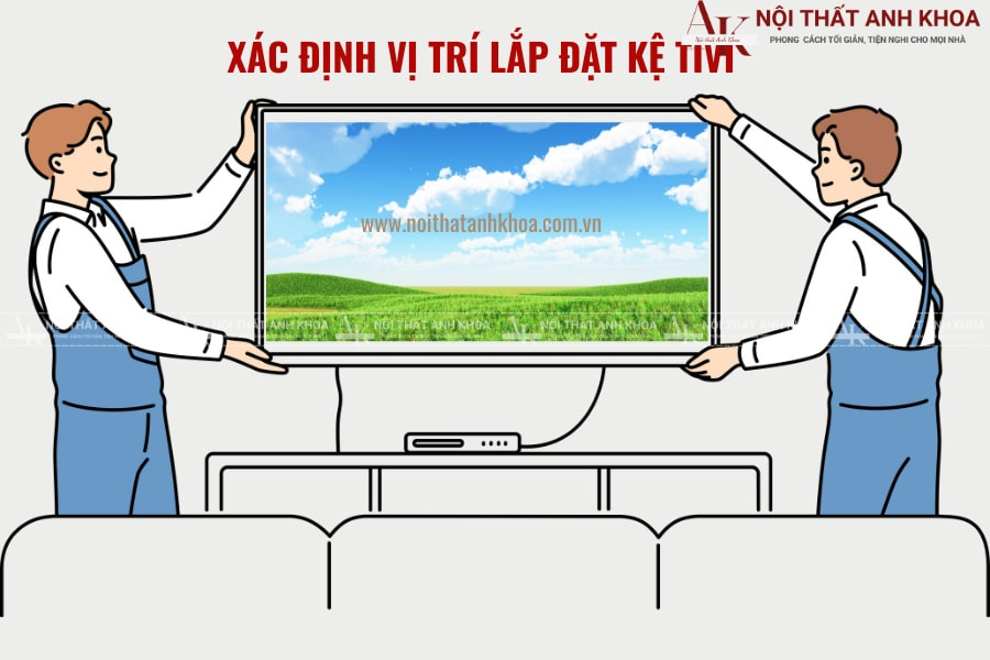 Xác định vị trí lắp đặt kệ tivi treo tại Anh Khoa Xác định vị trí lắp đặt kệ tivi treo tại Anh Khoa