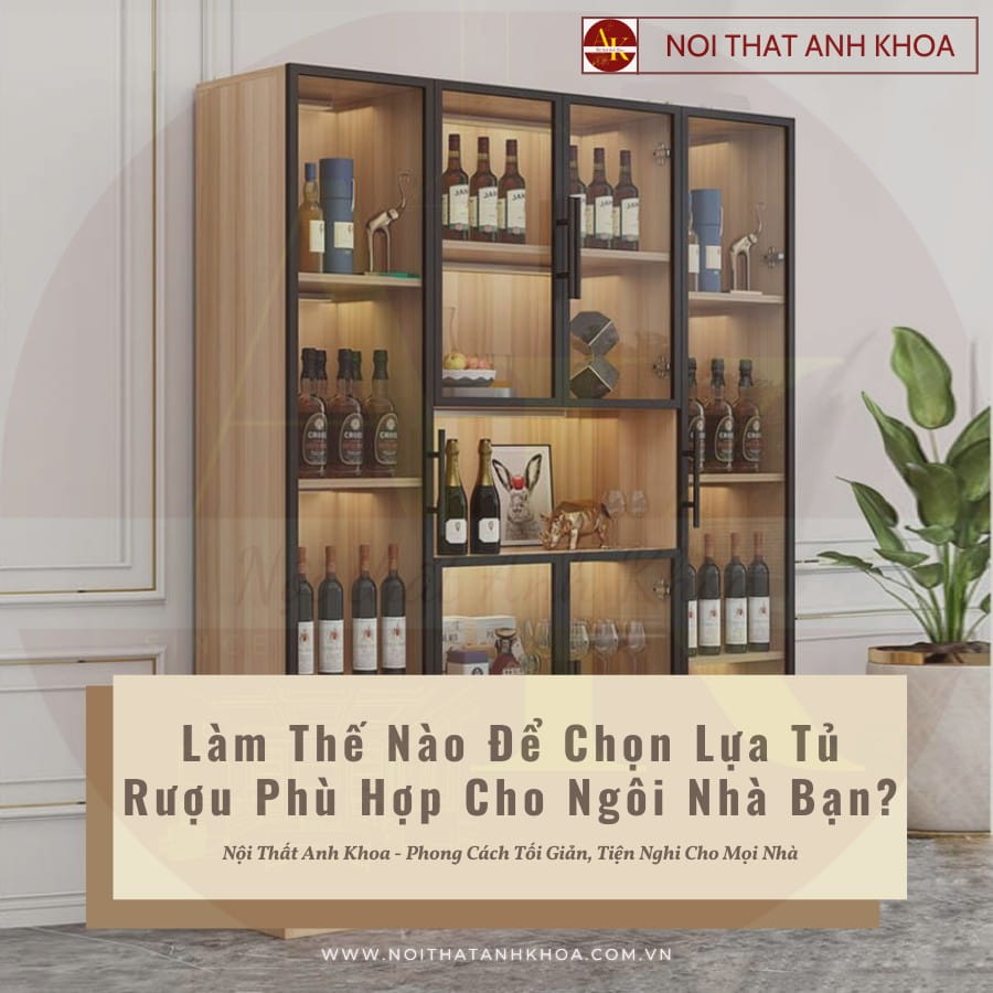 Làm thế nào để chọn lựa tủ rượu phù hợp cho ngôi nhà bạn Làm thế nào để chọn lựa tủ rượu phù hợp cho ngôi nhà bạn
