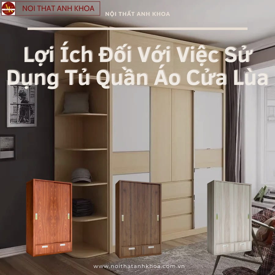 Những lợi ích khi sử dụng tủ quần áo cửa lùa Những lợi ích khi sử dụng tủ quần áo cửa lùa