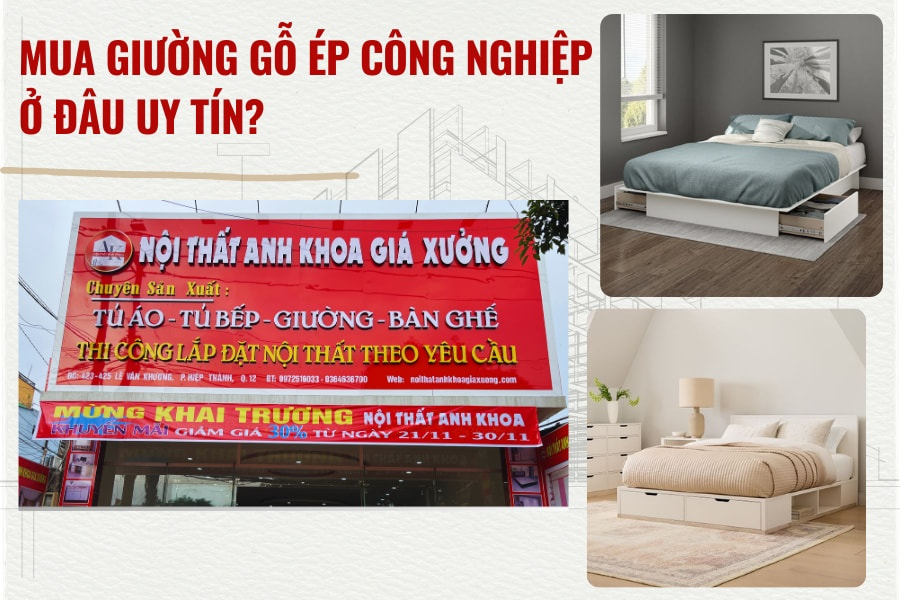 Mua giường gỗ ép công nghiệp ở đâu uy tín? Mua giường gỗ ép công nghiệp ở đâu uy tín?