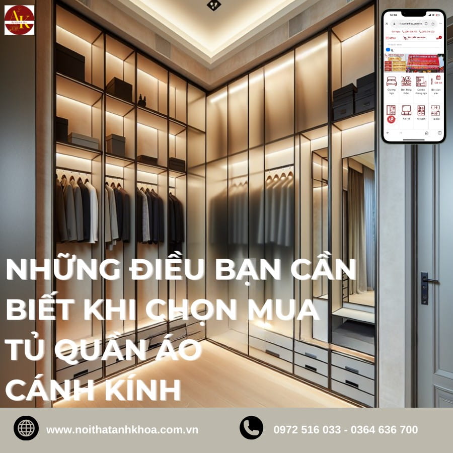 Những điều bạn cần biết khi chọn mua tủ quần áo cánh kính Những điều bạn cần biết khi chọn mua tủ quần áo cánh kính