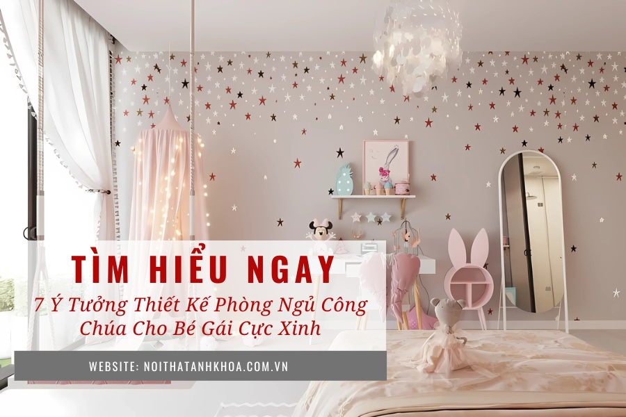 7 ý tưởng thiết kế phòng ngủ công chúa cho bé gái cực xinh 7 ý tưởng thiết kế phòng ngủ công chúa cho bé gái cực xinh