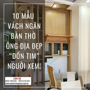10 Mẫu Vách Ngăn Bàn Thờ Ông Địa Đẹp Đốn Tim Người Xem!