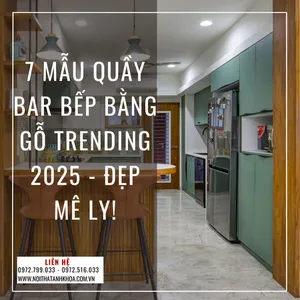7 Mẫu Quầy Bar Bếp Bằng Gỗ Trending 2025 - Đẹp Mê Ly!