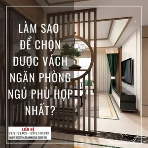 Làm Sao Để Chọn Được Vách Ngăn Phòng Ngủ Phù Hợp Nhất?