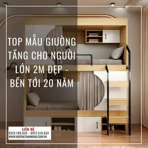 Top 10 Mẫu Giường Tầng Cho Người Lớn 2m Đẹp - Bền Tới 20 Năm