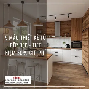 5 Mẫu Thiết Kế Tủ Bếp Đẹp - Tiết Kiệm 50% Chi Phí
