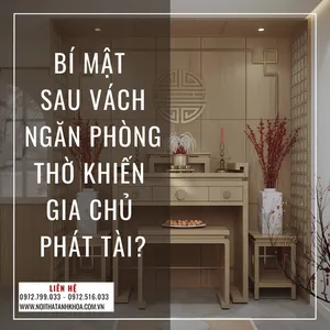 Bí Mật Sau Vách Ngăn Phòng Thờ Khiến Gia Chủ Phát Tài?