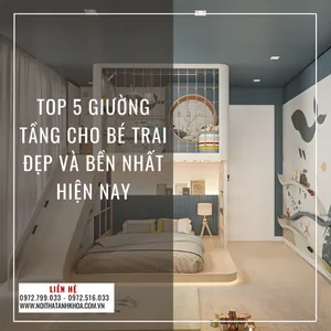TOP 5 Giường Tầng Cho Bé Trai Đẹp Và Bền Nhất Hiện Nay