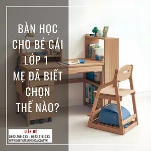 Bàn Học Cho Bé Gái Lớp 1 – Mẹ Đã Biết Chọn Thế Nào?
