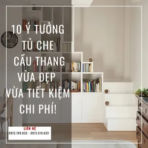 10 Ý Tưởng Tủ Che Cầu Thang Vừa Đẹp Vừa Tiết Kiệm Chi Phí!
