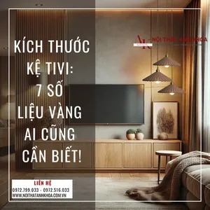 Kích Thước Kệ Tivi: 7 Số Liệu Vàng Ai Cũng Cần Biết!