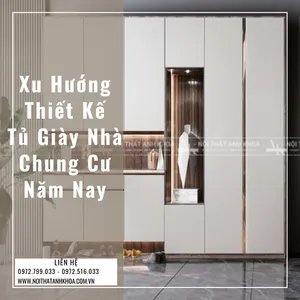 Xu Hướng Thiết Kế Tủ Giày Nhà Chung Cư Năm Nay