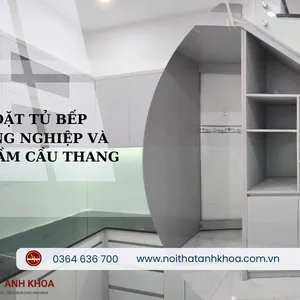 [Lắp Đặt] Tủ Bếp Gỗ Công Nghiệp Và Hệ Tủ Gầm Cầu Thang