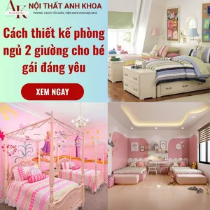 Cách thiết kế phòng ngủ 2 giường cho bé gái đáng yêu