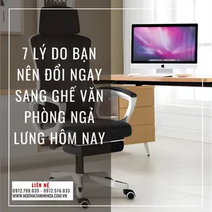 7 Lý Do Bạn Nên Đổi Ngay Sang Ghế Văn Phòng Ngả Lưng Hôm Nay