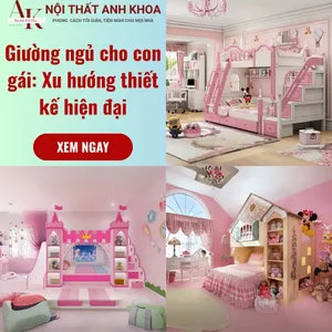 Giường Ngủ Cho Con Gái: Xu Hướng Thiết Kế Hiện Đại