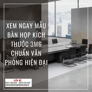 Xem Ngay Mẫu Bàn Họp Kích Thước 3m6 Chuẩn Văn Phòng Hiện Đại