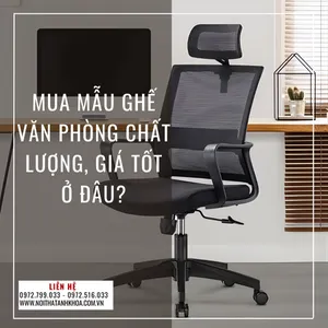 Mua Mẫu Ghế Văn Phòng Chất Lượng, Giá Tốt Ở Đâu?