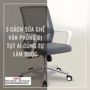 3 Cách Sửa Ghế Văn Phòng Bị Tụt Ai Cũng Tự Làm Được