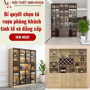 Bí Quyết Chọn Tủ Rượu Phòng Khách Tinh Tế và Đẳng Cấp