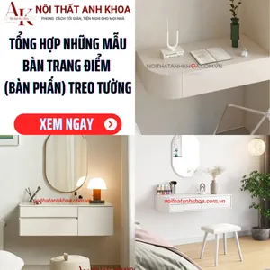 Tổng Hợp Mẫu Bàn Trang Điểm Treo Tường Giá Rẻ TPHCM