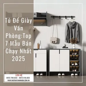Tủ Để Giày Văn Phòng: Top 7 Mẫu Bán Chạy Nhất 2025