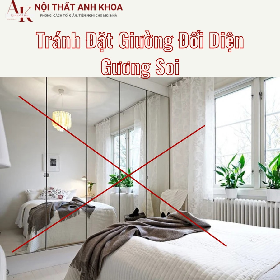 Tránh đặt giường đối diện gương soi Tránh đặt giường đối diện gương soi