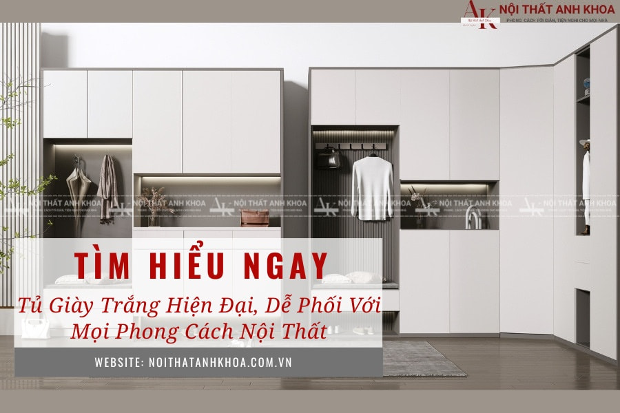 Tủ giày trắng hiện đại, dễ phối với mọi phong cách nội thất Tủ giày trắng hiện đại, dễ phối với mọi phong cách nội thất