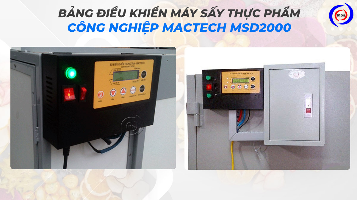 Bảng điều khiển máy sấy thực phẩm công nghiệp Mactech MSD2000 Bảng điều khiển máy sấy thực phẩm công nghiệp Mactech MSD2000