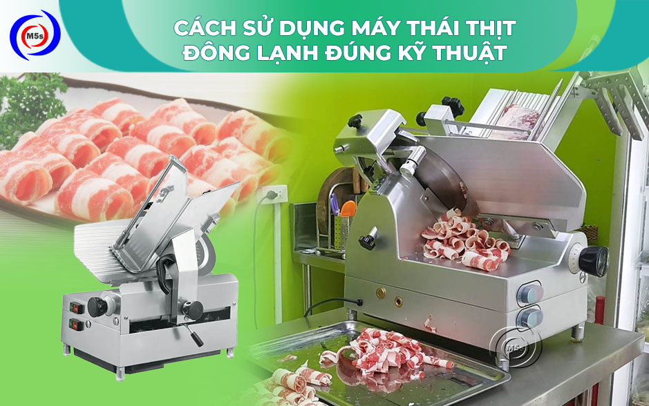 cách sử dụng máy thái thịt đông lạnh cách sử dụng máy thái thịt đông lạnh