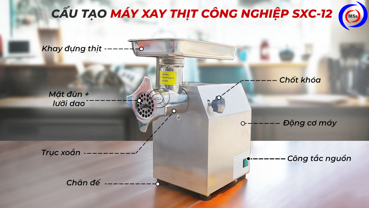 Cấu tạo máy xay thịt công nghiệp SXC-12 Cấu tạo máy xay thịt công nghiệp SXC-12