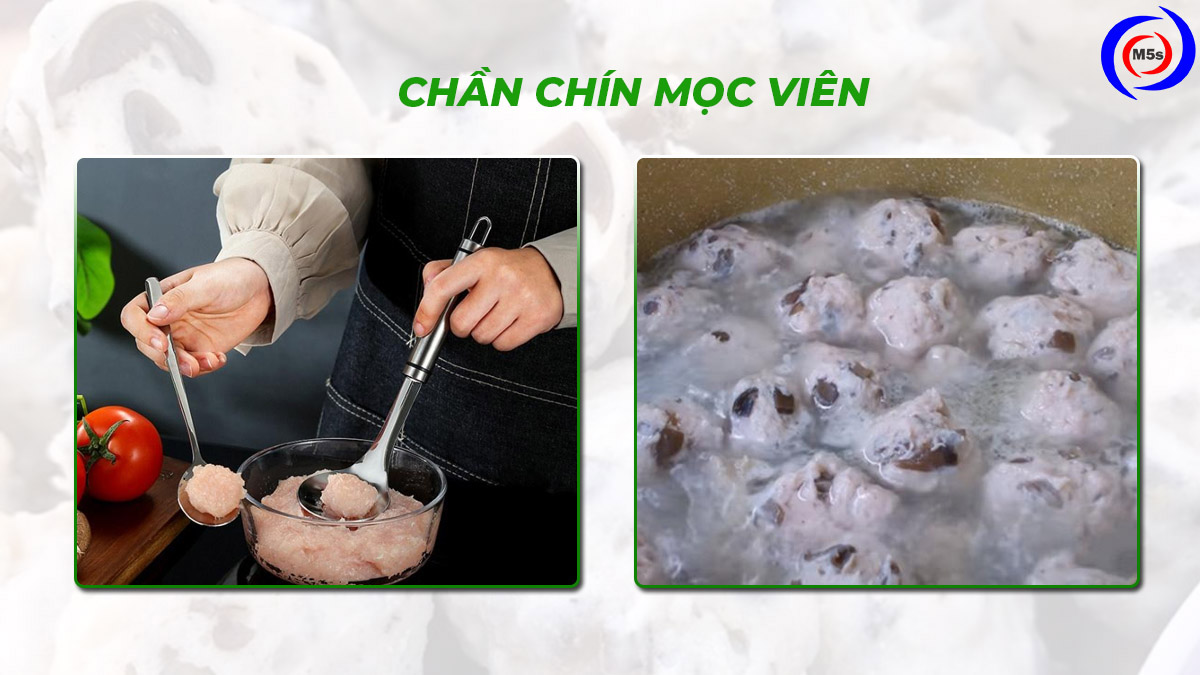 Chần mọc viên Chần mọc viên